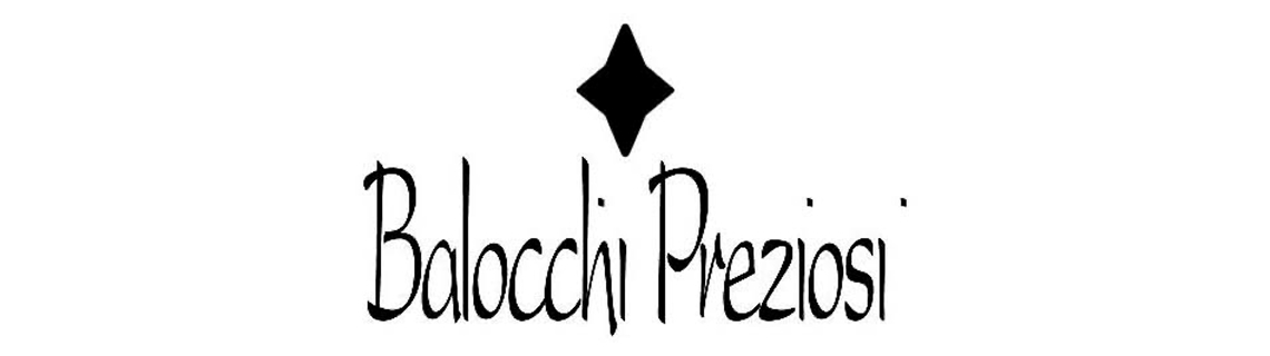 Balocchi Preziosi